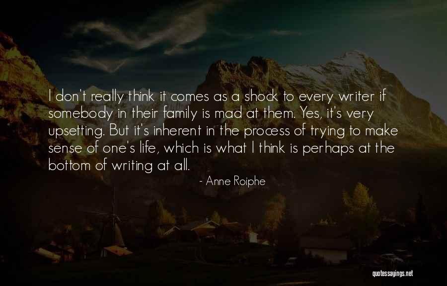 Famous Groupie Quotes By Anne Roiphe Famous Groupie Quotes By Anne Roiphe