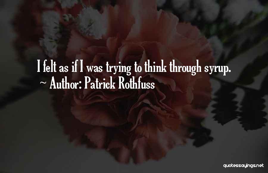 Famous Harley Davidson Quotes By Patrick Rothfuss
