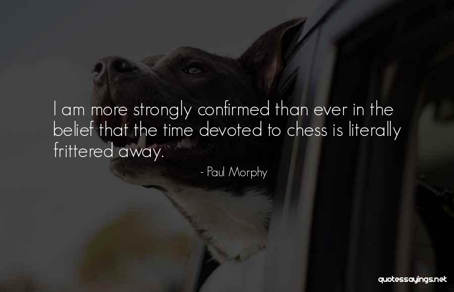 Famous Heathers Quotes By Paul Morphy Famous Heathers Quotes By Paul Morphy