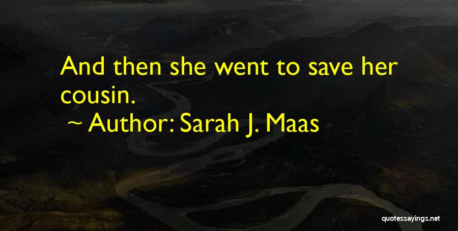 Famous Hick Quotes By Sarah J. Maas