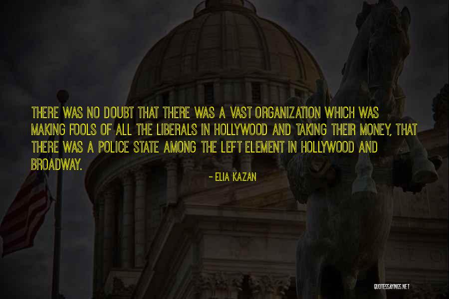 Famous Historical Document Quotes By Elia Kazan Famous Historical Document Quotes By Elia Kazan