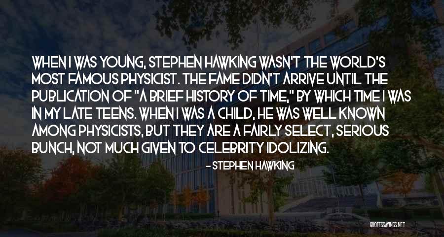 Famous History Of The World Quotes By Stephen Hawking