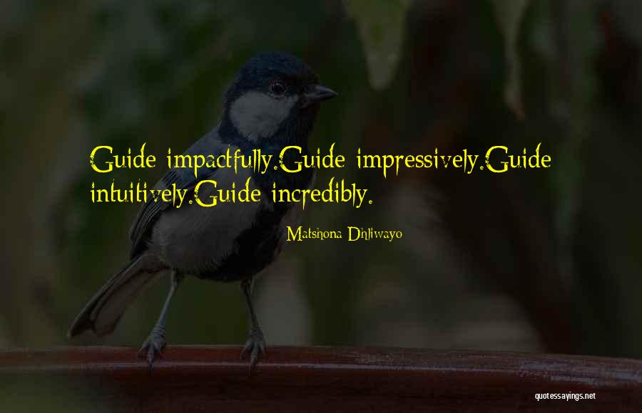 Famous Hospitality Industry Quotes By Matshona Dhliwayo Famous Hospitality Industry Quotes By Matshona Dhliwayo