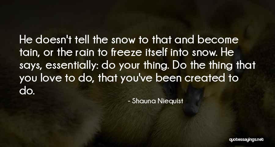 Famous Hospitality Industry Quotes By Shauna Niequist Famous Hospitality Industry Quotes By Shauna Niequist