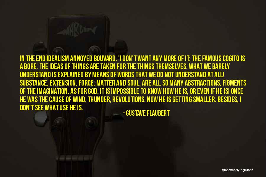 Famous Idealism Quotes By Gustave Flaubert Famous Idealism Quotes By Gustave Flaubert