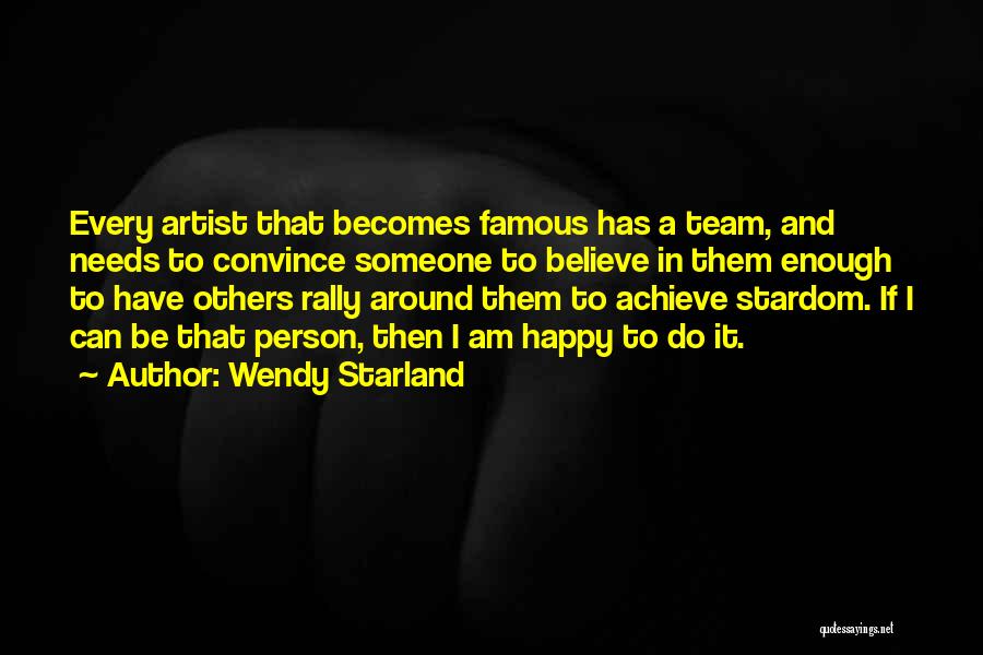 Famous If Then Quotes By Wendy Starland