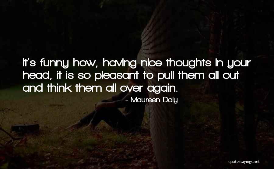 Famous Indian Chief Quotes By Maureen Daly Famous Indian Chief Quotes By Maureen Daly