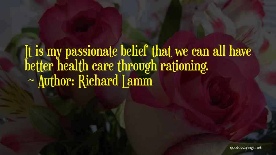 Famous Inspirational Lacrosse Quotes By Richard Lamm