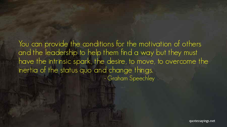 Famous Inspirational Quotes By Graham Speechley