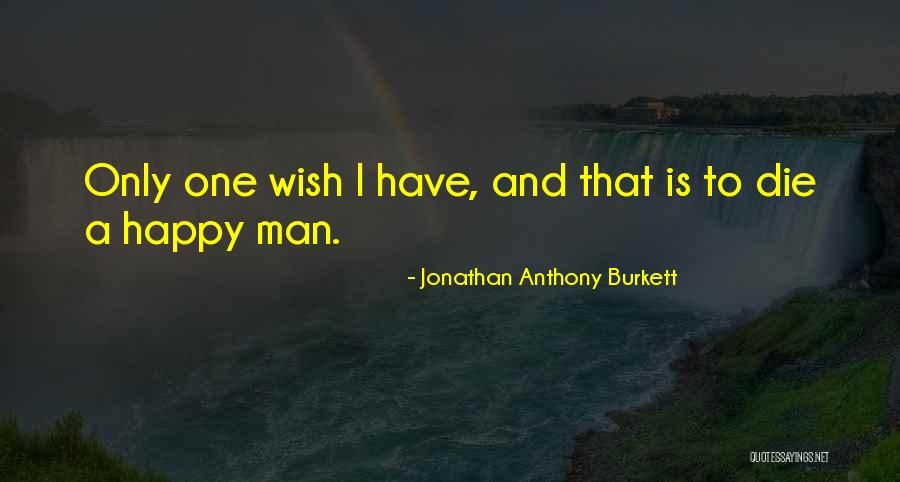 Famous Inspirational Quotes By Jonathan Anthony Burkett