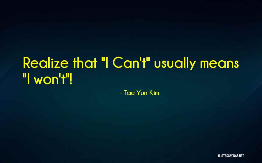 Famous Inspirational Quotes By Tae Yun Kim