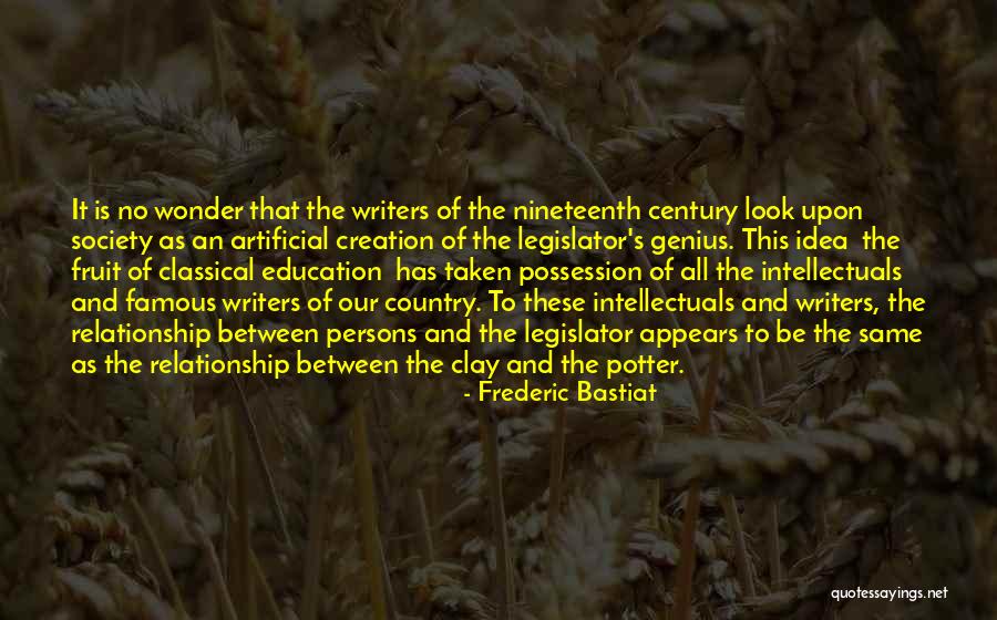 Famous Intellectuals Quotes By Frederic Bastiat