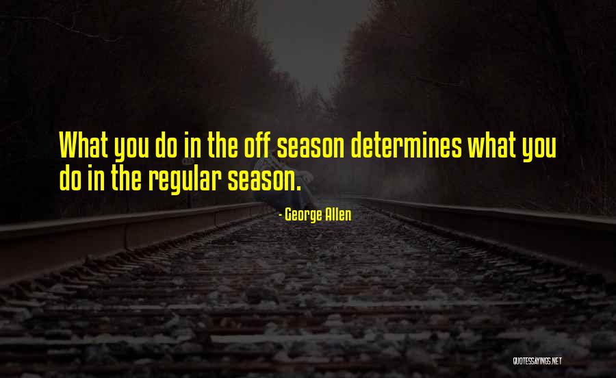 Famous Jack Tatum Quotes By George Allen Famous Jack Tatum Quotes By George Allen