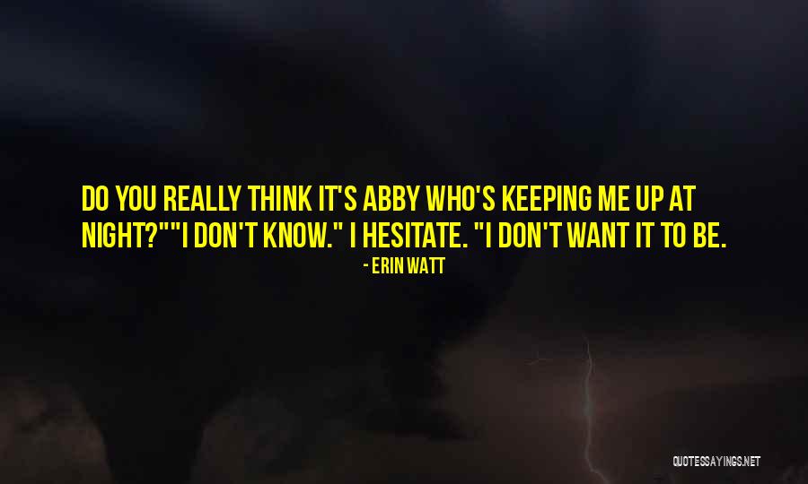 Famous Jeezy Quotes By Erin Watt Famous Jeezy Quotes By Erin Watt