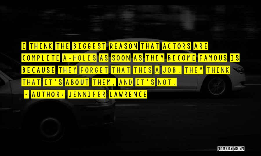 Famous Jennifer Lawrence Quotes By Jennifer Lawrence