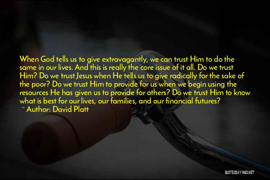 Famous Jewish Rabbis Quotes By David Platt