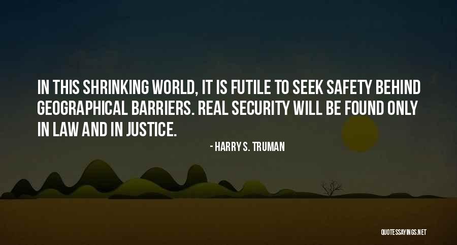 Famous Jmw Turner Quotes By Harry S. Truman Famous Jmw Turner Quotes By Harry S. Truman