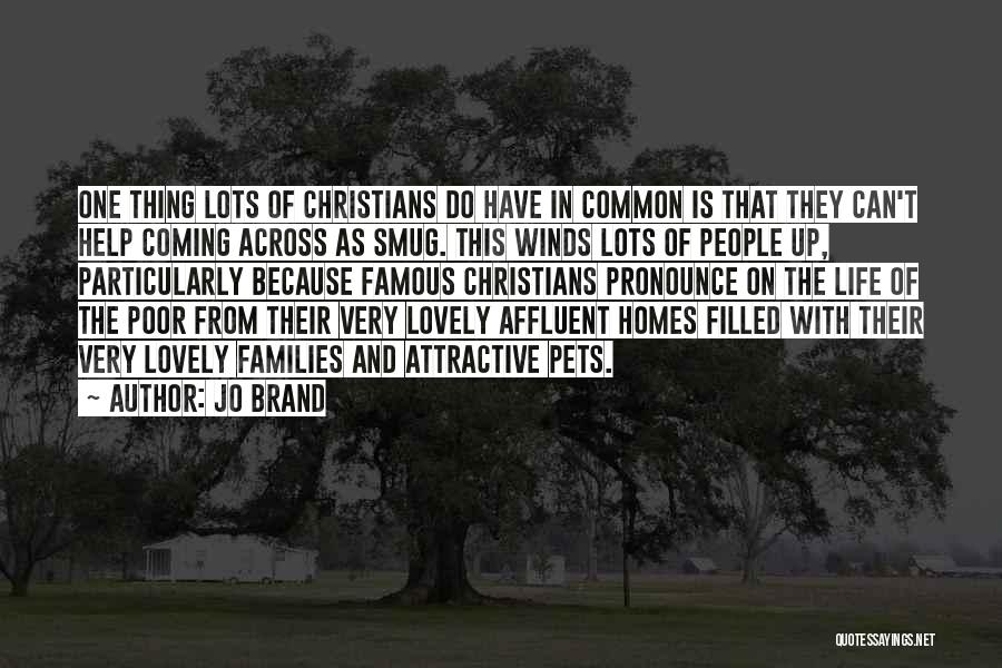 Famous Jo Brand Quotes By Jo Brand