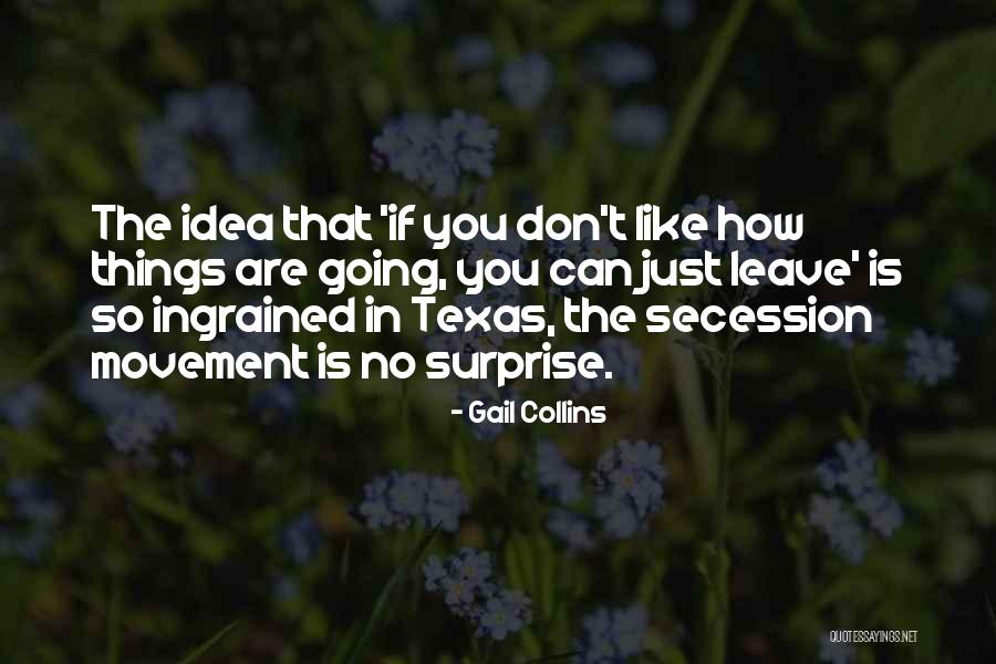 Famous Job Farewell Quotes By Gail Collins
