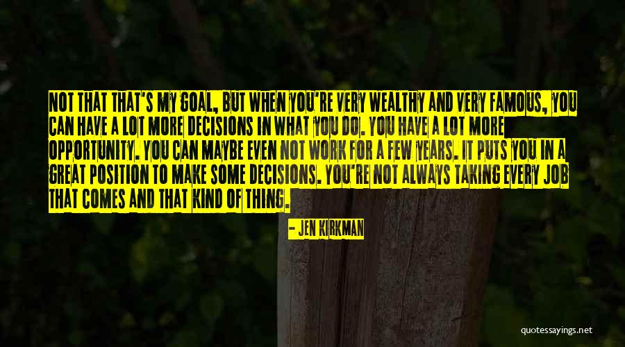 Famous Job Quotes By Jen Kirkman Famous Job Quotes By Jen Kirkman