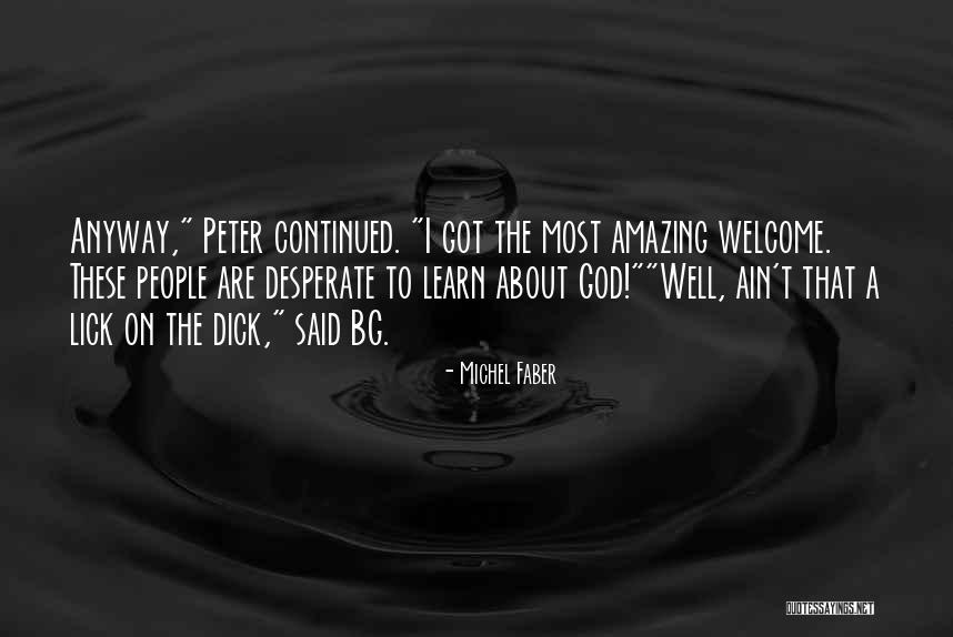 Famous Joke Quotes By Michel Faber Famous Joke Quotes By Michel Faber
