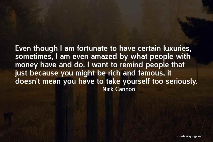 Famous Just Do It Quotes By Nick Cannon