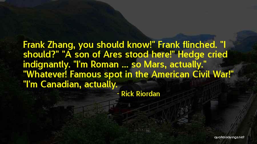 Famous Just War Quotes By Rick Riordan Famous Just War Quotes By Rick Riordan