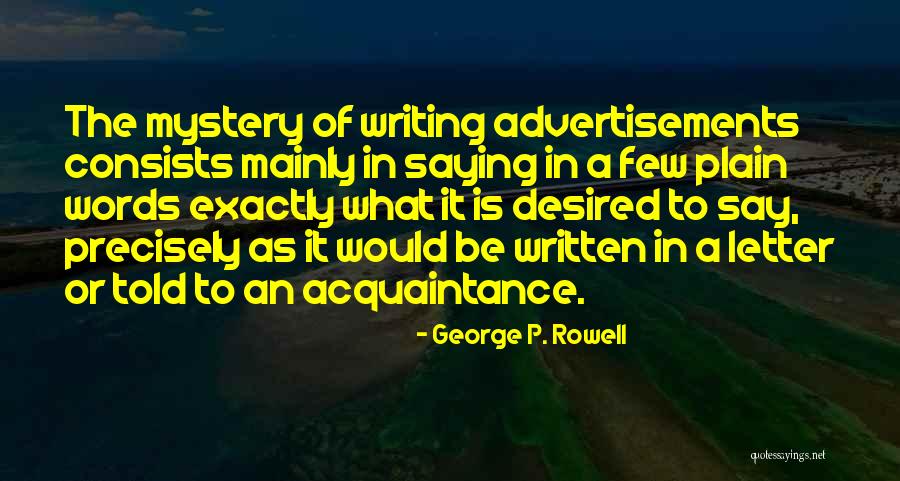 Famous Kc Chiefs Quotes By George P. Rowell Famous Kc Chiefs Quotes By George P. Rowell