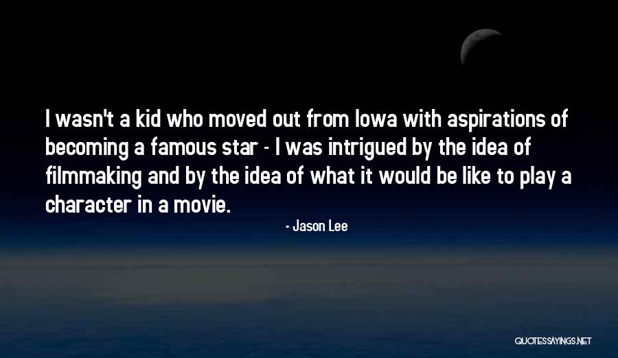 Famous Kid Quotes By Jason Lee