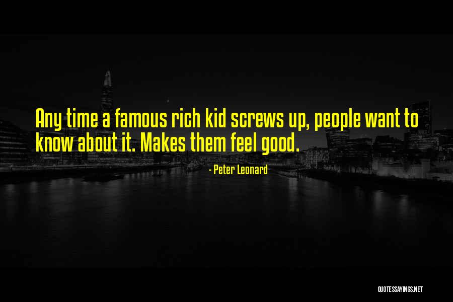 Famous Kid Quotes By Peter Leonard