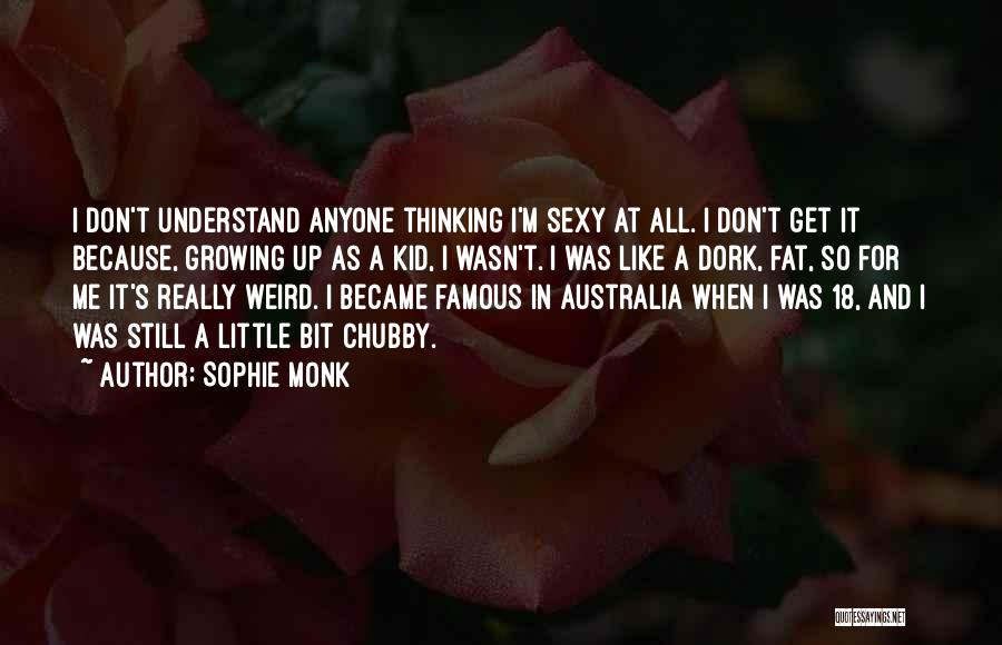 Famous Kid Quotes By Sophie Monk