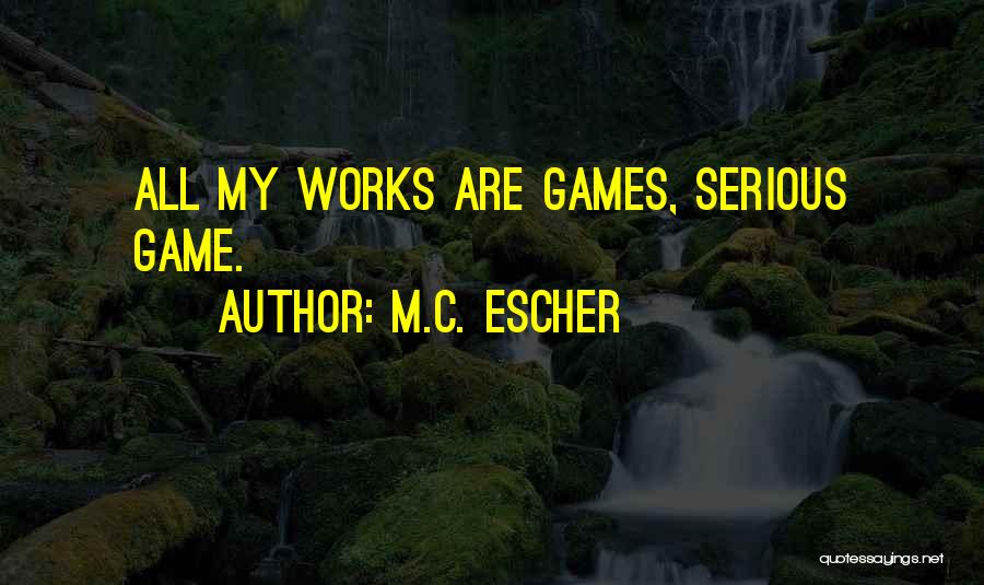 Famous Kiswahili Quotes By M.C. Escher