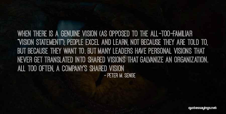 Famous Knights Templar Quotes By Peter M. Senge Famous Knights Templar Quotes By Peter M. Senge