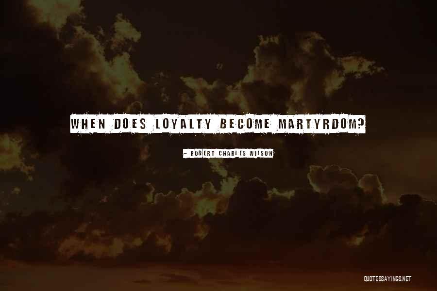 Famous Lamar Hunt Quotes By Robert Charles Wilson Famous Lamar Hunt Quotes By Robert Charles Wilson