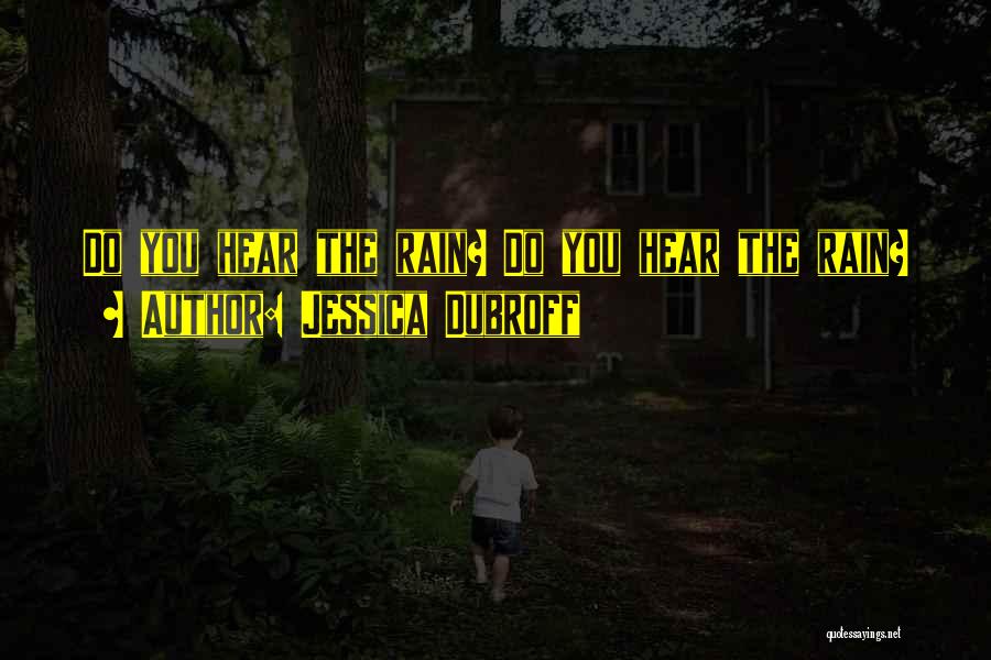 Famous Last Words Quotes By Jessica Dubroff