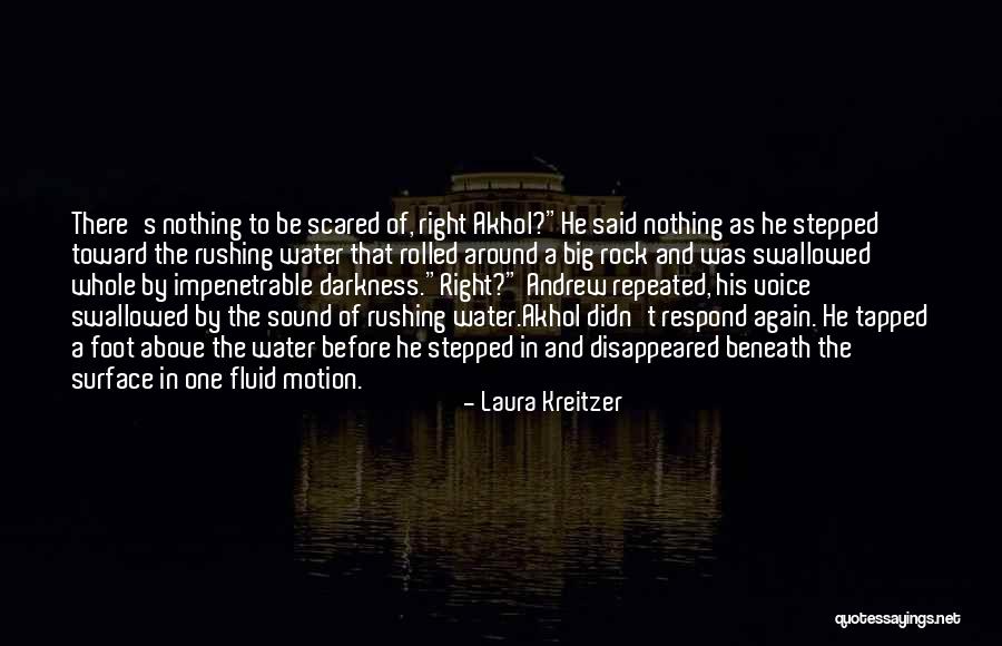 Famous Last Words Quotes By Laura Kreitzer