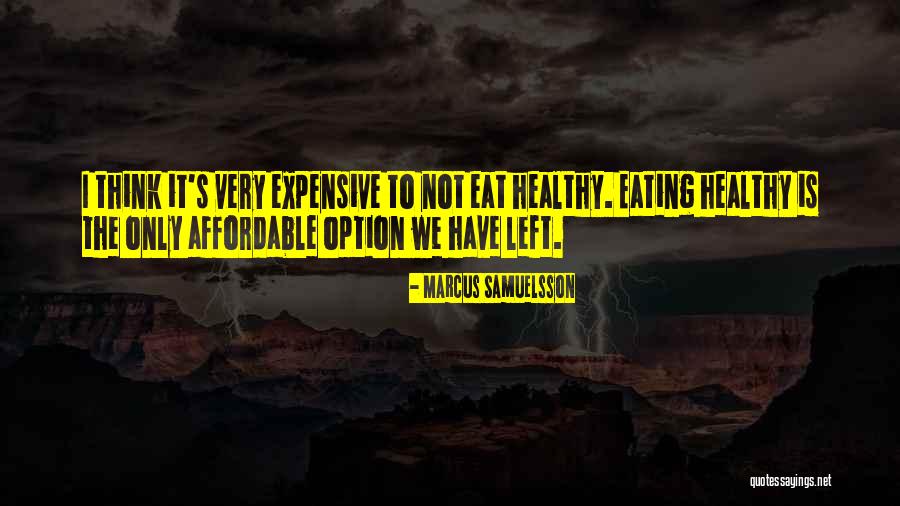 Famous Lighting Quotes By Marcus Samuelsson