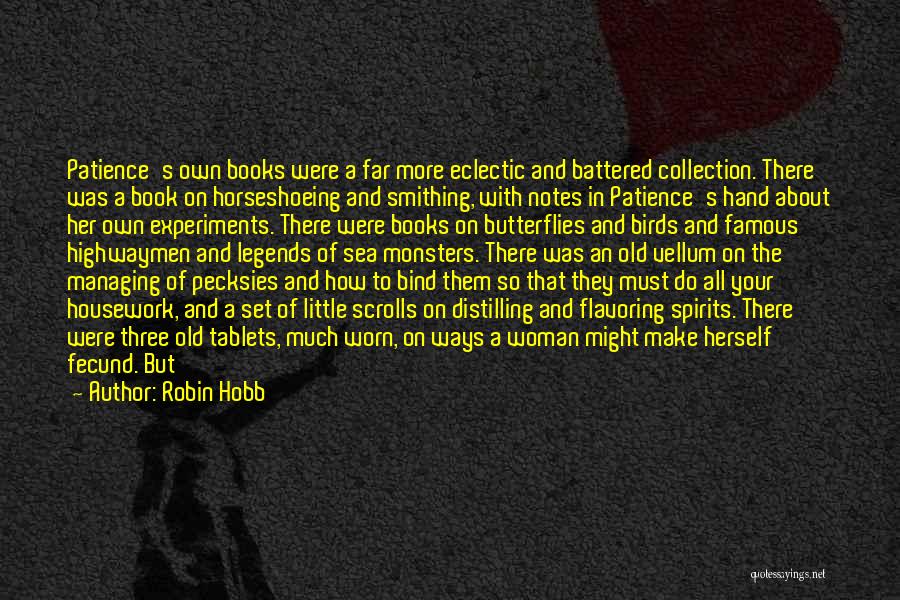 Famous Little Quotes By Robin Hobb