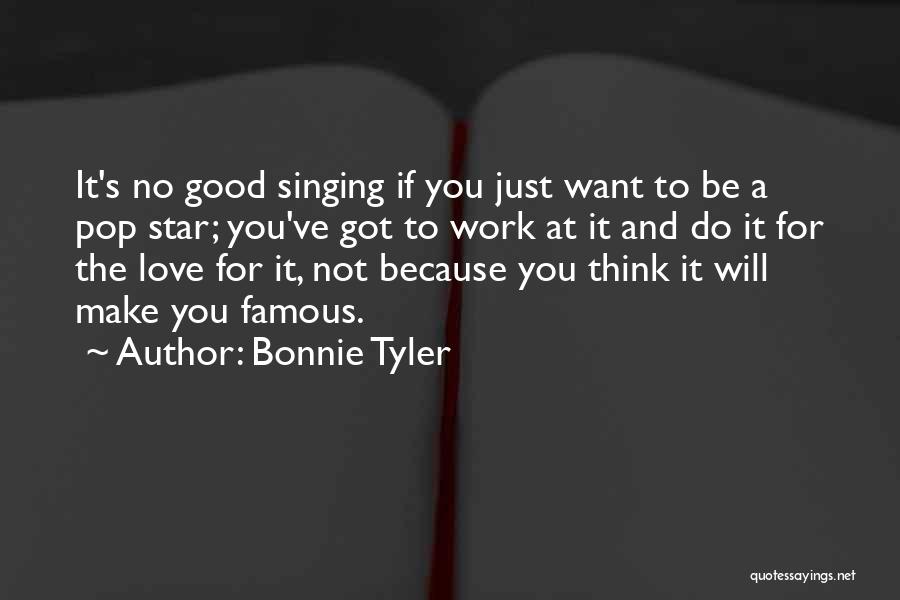 Famous Love Quotes By Bonnie Tyler