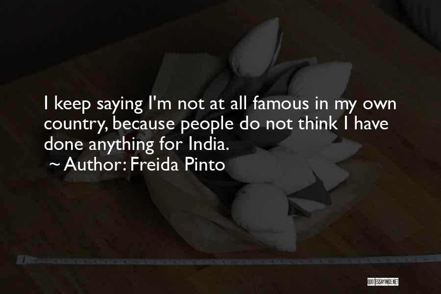 Famous M&e Quotes By Freida Pinto