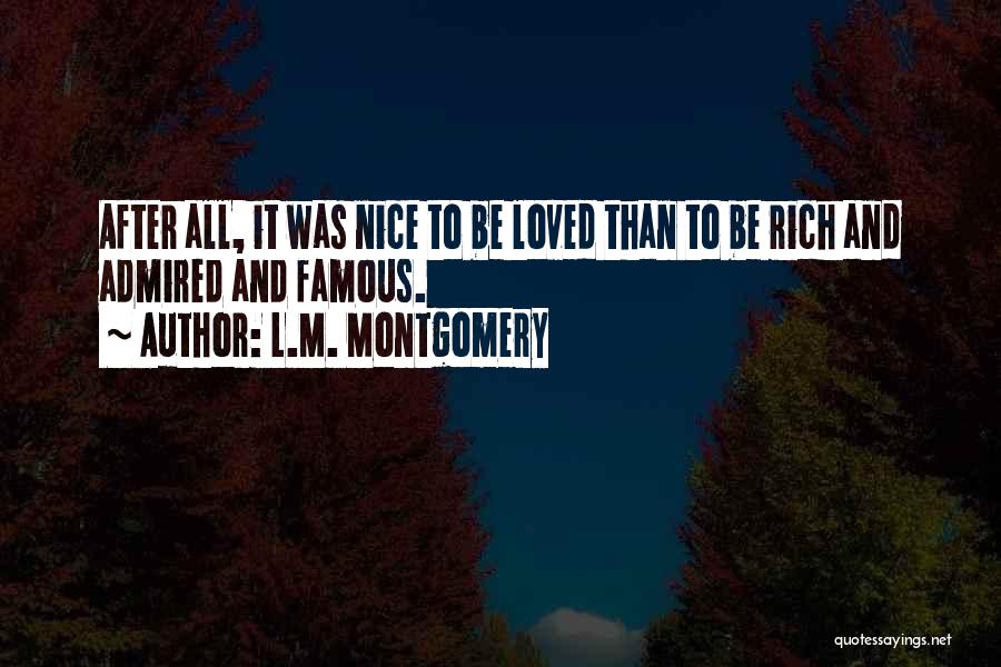 Famous M&e Quotes By L.M. Montgomery