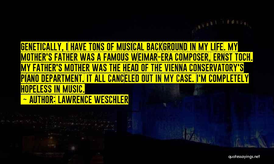 Famous M&e Quotes By Lawrence Weschler