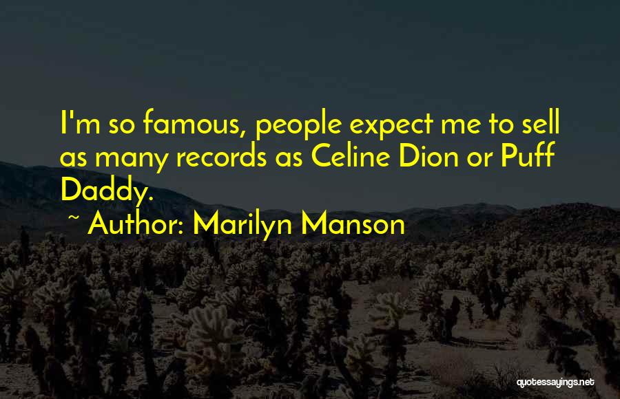 Famous M&e Quotes By Marilyn Manson