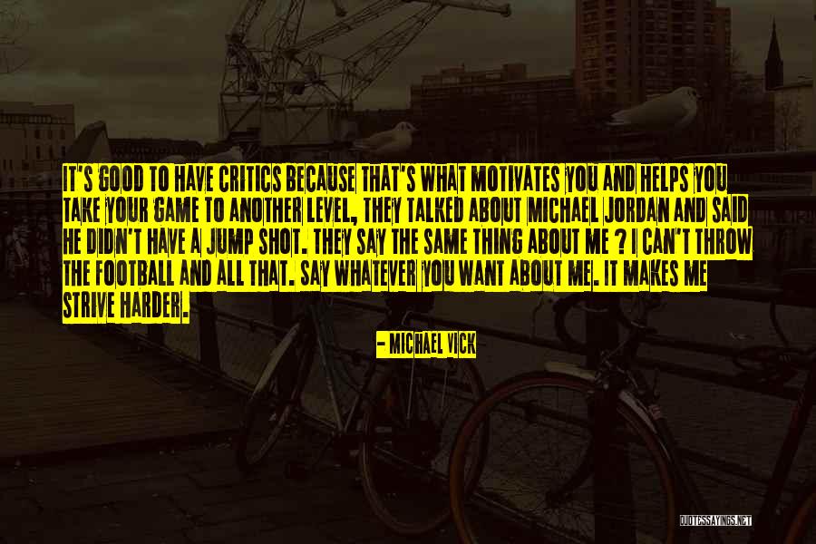 Famous Magnum Quotes By Michael Vick Famous Magnum Quotes By Michael Vick