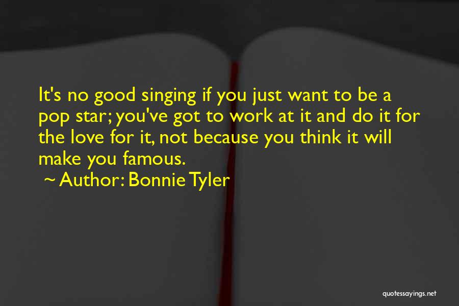 Famous Make Sure Quotes By Bonnie Tyler