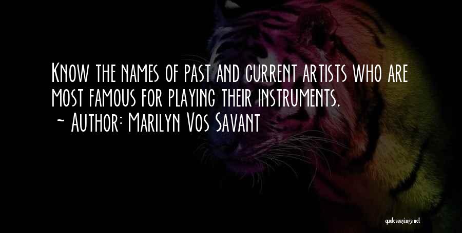 Famous Marilyn Vos Savant Quotes By Marilyn Vos Savant