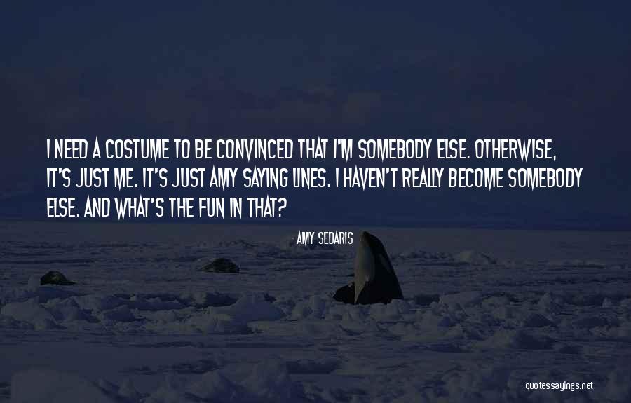 Famous Marine Sniper Quotes By Amy Sedaris Famous Marine Sniper Quotes By Amy Sedaris