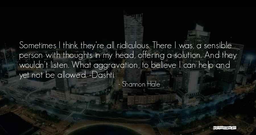Famous Marsha Ambrosius Quotes By Shannon Hale Famous Marsha Ambrosius Quotes By Shannon Hale