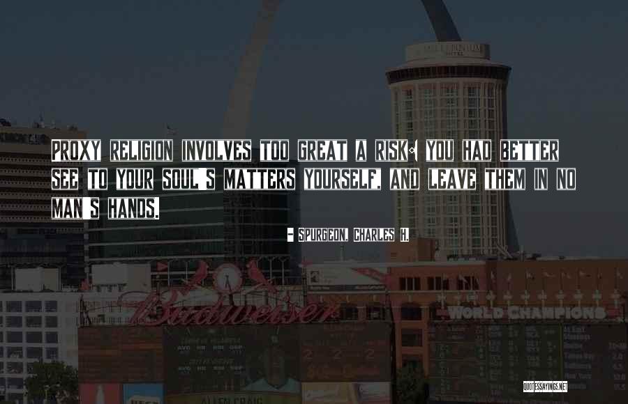 Famous Martial Arts Movie Quotes By Spurgeon, Charles H. Famous Martial Arts Movie Quotes By Spurgeon, Charles H.