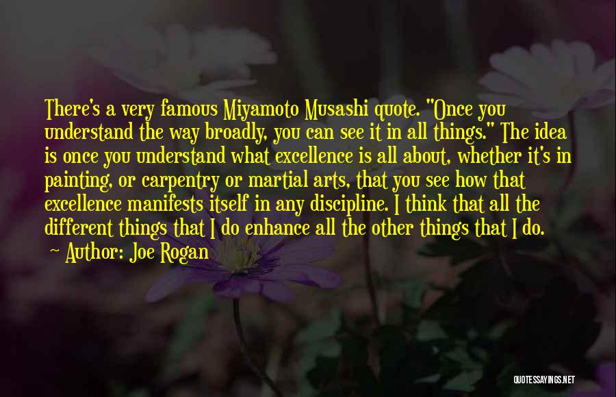 Famous Martial Quotes By Joe Rogan